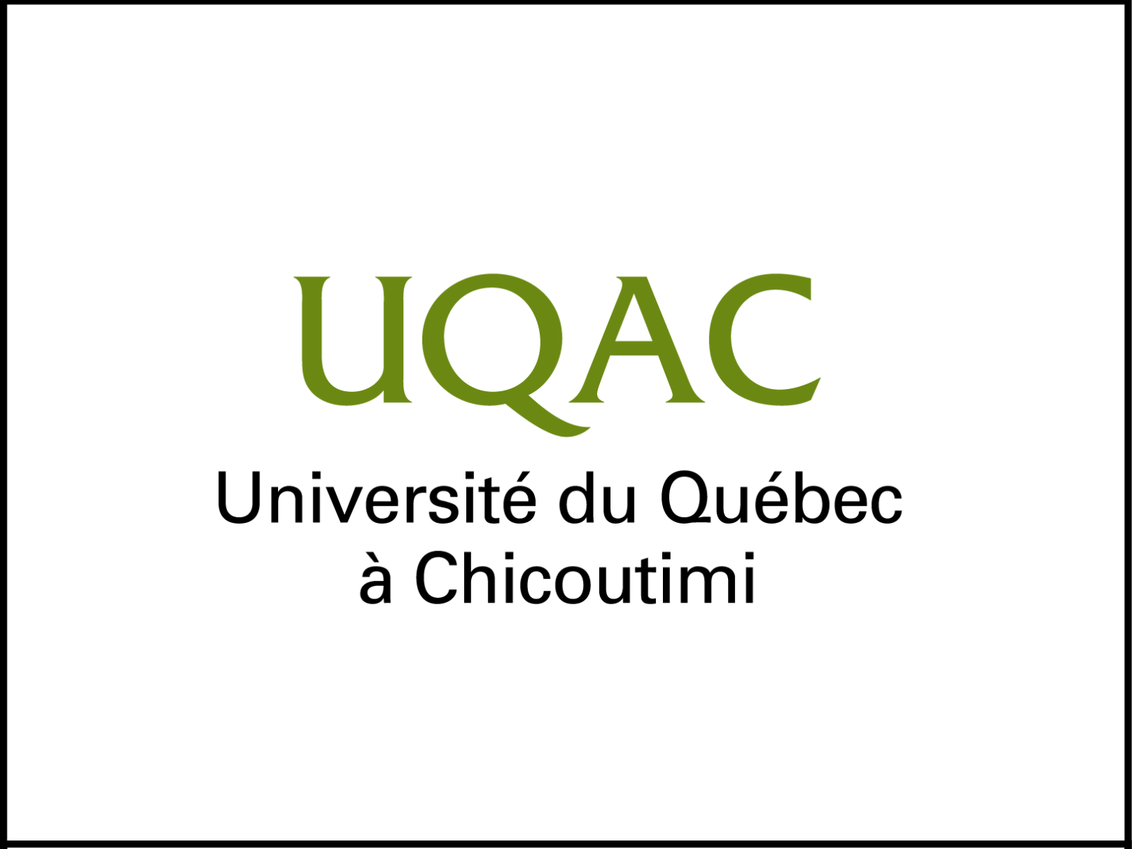 Université du Québec à Chicoutimi (UQAC)
