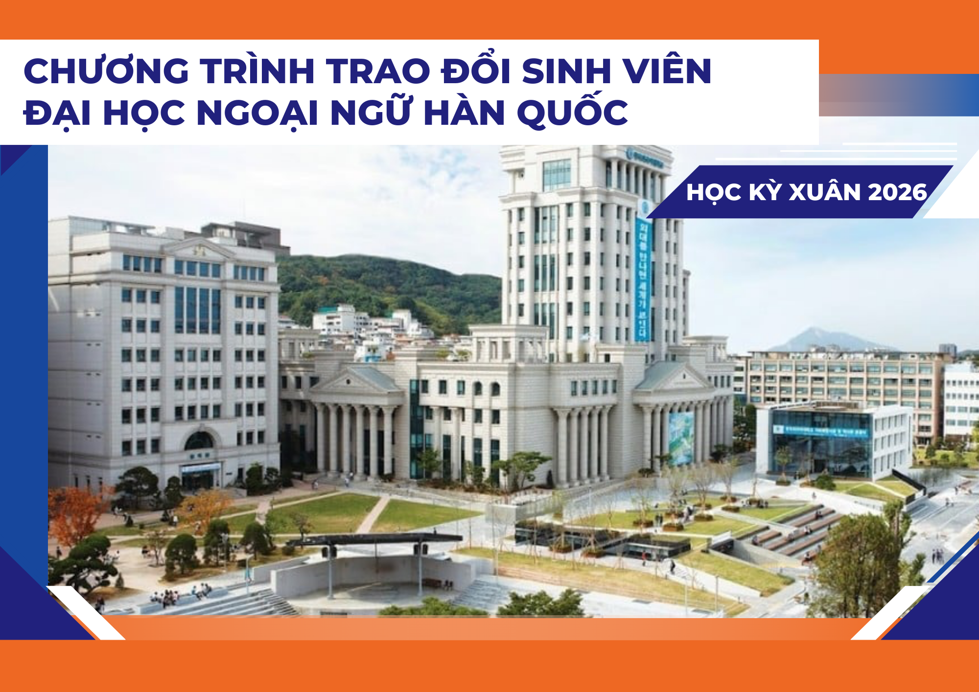 Trao đổi SV tại Đại học Ngoại ngữ Hàn Quốc, HK Xuân năm 2026