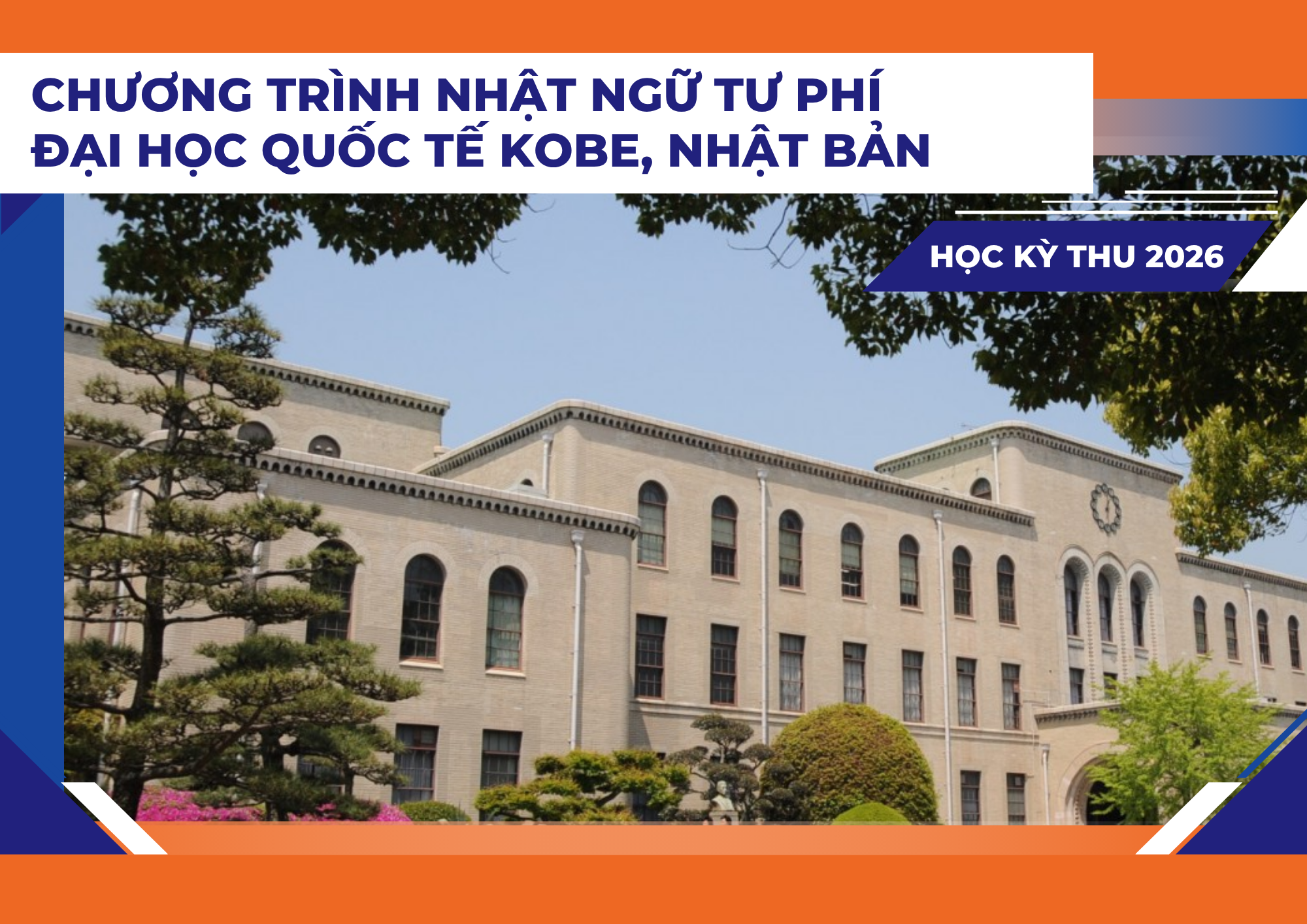 [HK Thu 26] Nhật ngữ Tư phí ĐH Quốc tế Kobe, Nhật Bản