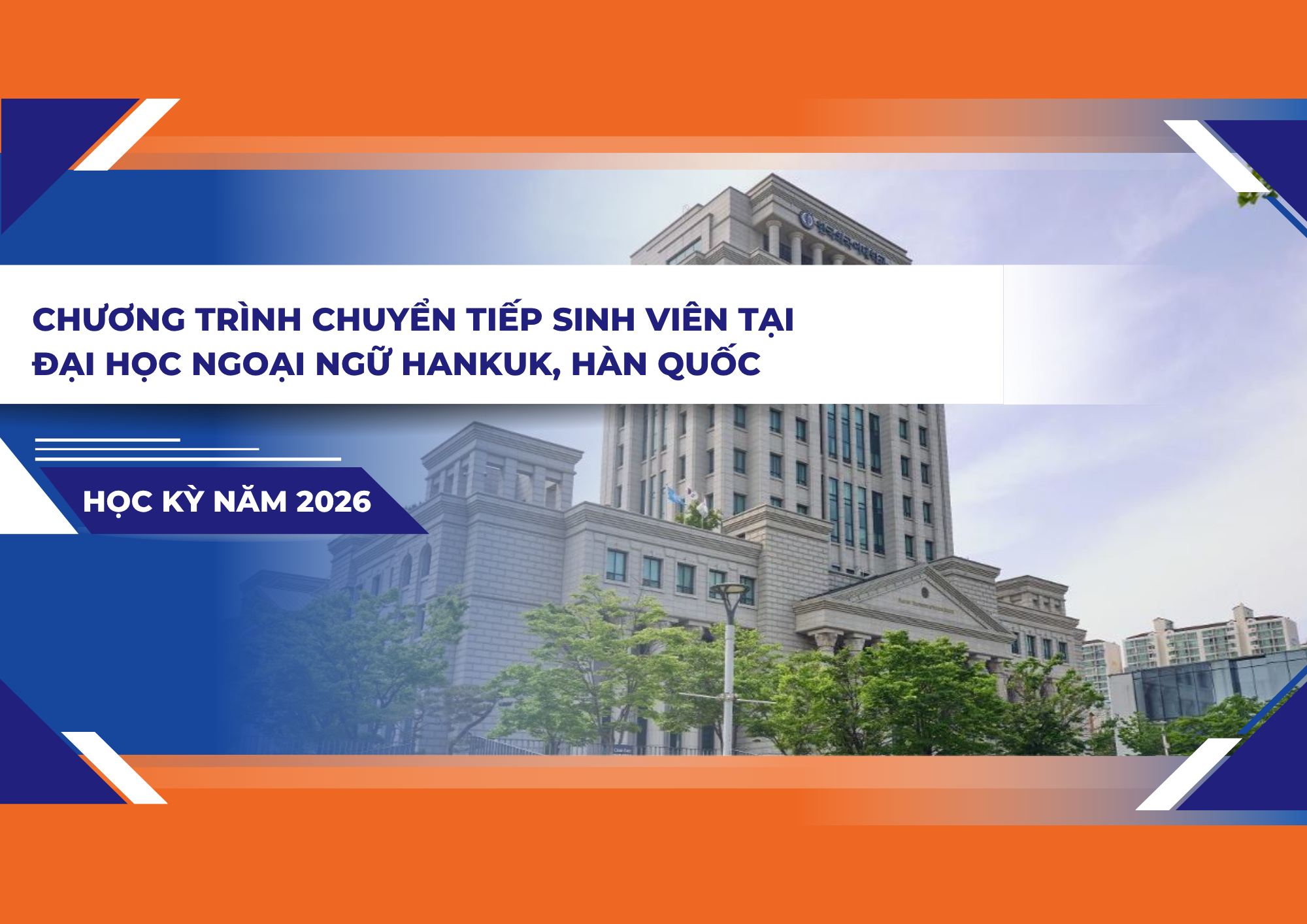 Chuyển tiếp ĐH Ngoại ngữ Hankuk [Hàn Quốc]
