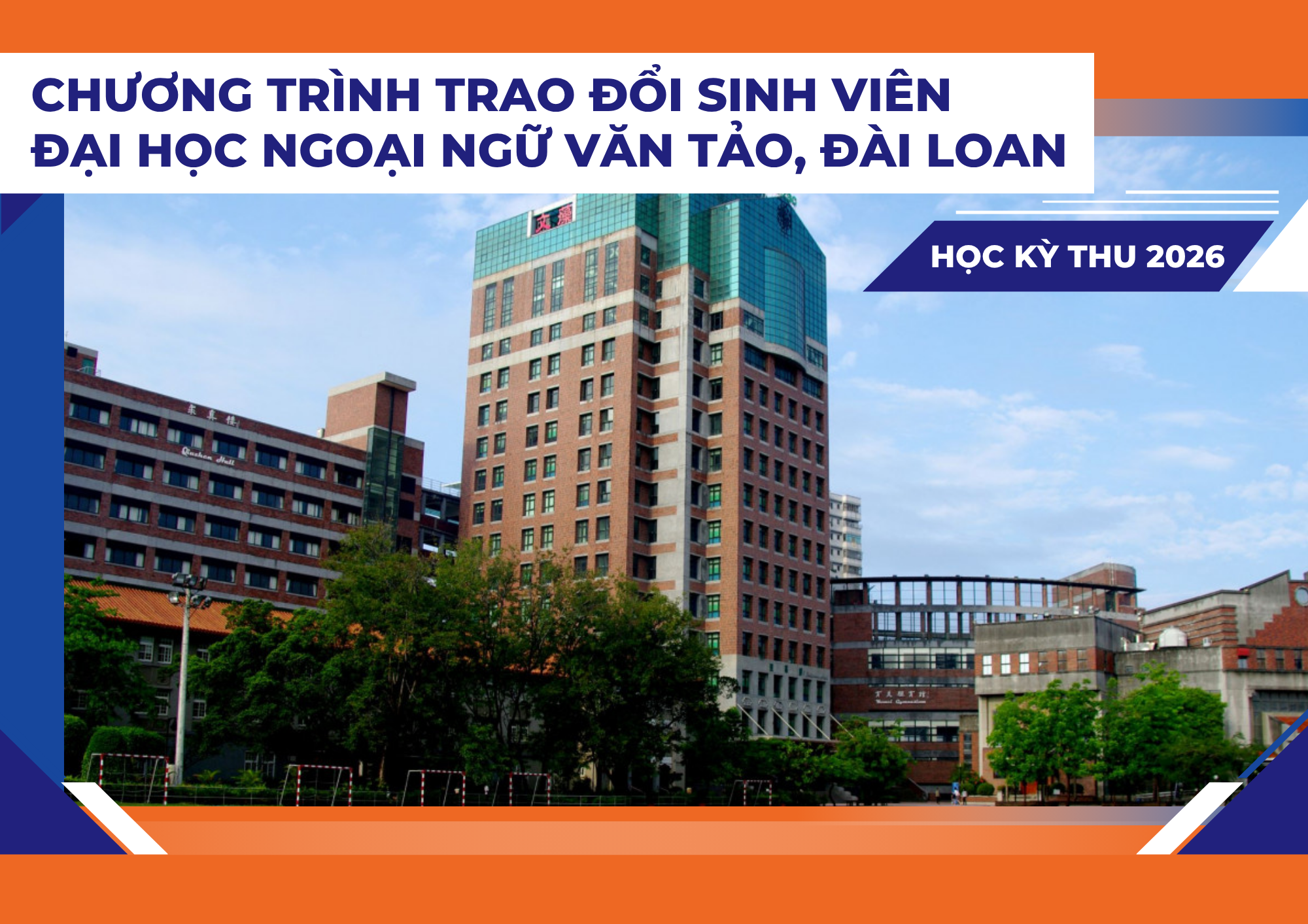 [HK Thu 26] TĐSV ĐH Ngoại ngữ Văn Tảo, Đài Loan